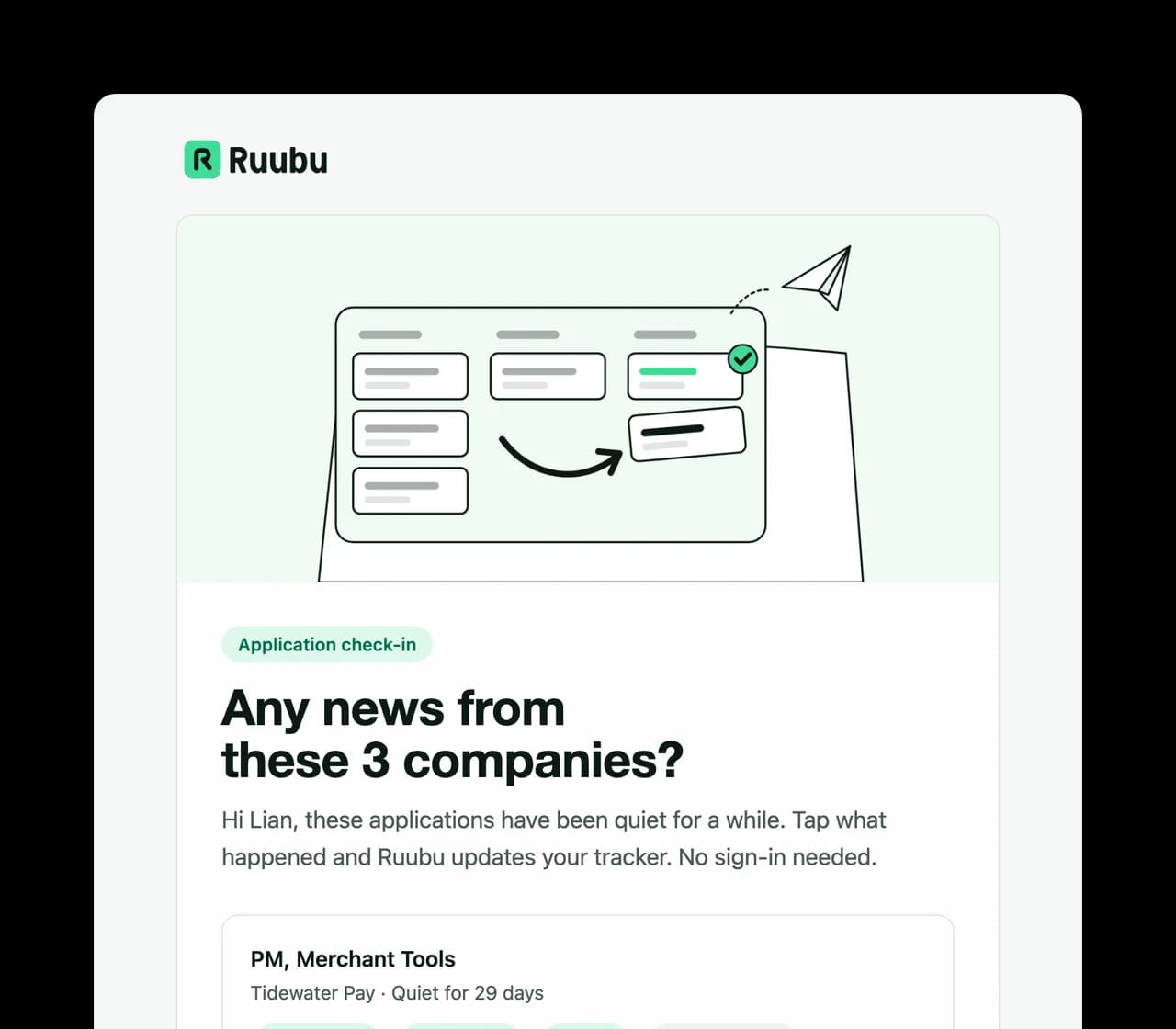 The weekly Any news e-mail with three quiet applications and Interview, Rejected, Offer and Still waiting buttons