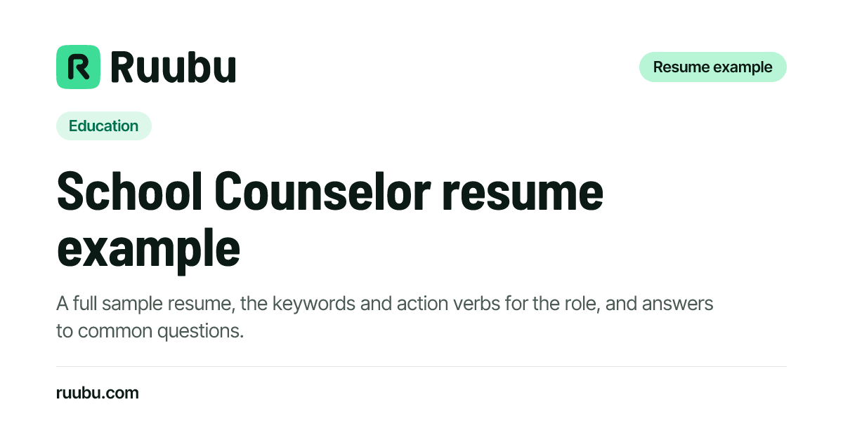 School Counselor Resume Example & Writing Guide · Ruubu